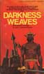Darkness Weaves Powell